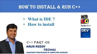C++ PART 02 - HOW TO INSTALL AND RUN C++ || HOW TO INSTALL IDE || WHERE TO WRITE PROGRAM ||