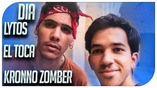 UN GRAN DÍA con Kronno Zomber,Lytos,El Toca Huevos y más..
