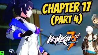 Reacting to Chapter 17 of the Main Story (Part 4) | Honkai Impact 3rd