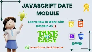 📅 JavaScript Date Class Explained in Tamil | Learn How to Work with Dates in JS 🕰️