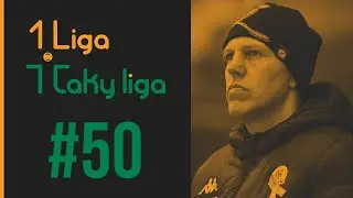 1. Liga, taky liga #50: Roman Stantien
