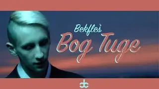Bekfleš - Bog Tuge [spotaći]