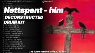 Free Nettspend Him Deconstructed Drum Kit | All Him Drum Sounds