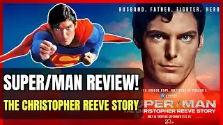 Super/Man: The Christopher Reeve Story | Full Review!