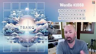 A TRANQuil wordle start