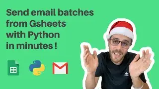 Send emails batches from Google sheets with Python in minutes!
