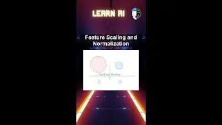 Feature Scaling and Normalization 
