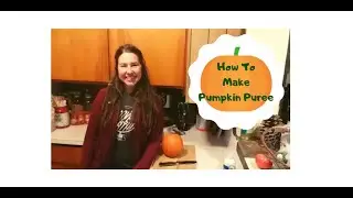 How to Make Pumpkin Puree