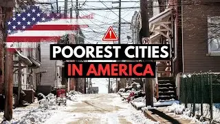 10 Most Poorest Cities in America
