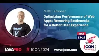 Optimizing Performance of Web Apps: Removing Bottlenecks for a Better Experience | Matti Tahvonen EN
