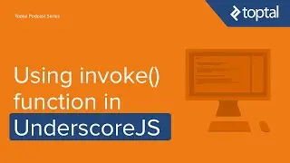 JavaScript Video Tutorial - Using invoke() function in UnderscoreJS