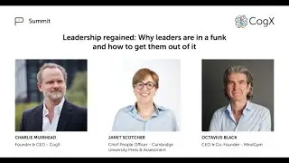 Why leaders are in a funk and how to get them out of it - with MindGym and Cambridge University