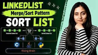 Sort List | Merge Sort on Linked List | BruteForce to Optimised | Java Python C++