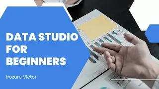 How to create a Digital Marketing Report With Google Data Studio