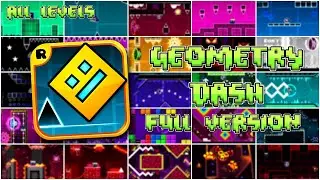 Geometry Dash Full Versions - ALL LEVELS!
