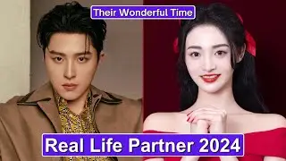 Zhou Jieqiong And Ge Qiugu (Their Wonderful Time) Real Life Partner 2024