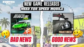 NFS MOBILE GLOBAL RELEASE NEWS + PROJECT RACER OPEN BETA NEW RACING GAME!