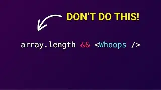 Never Fall Into React Conditional Rendering Pitfalls Again