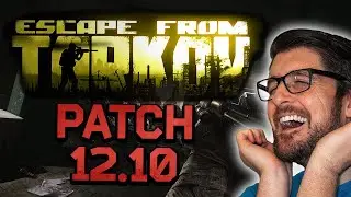.12.10 Patch Notes - News - Escape From Tarkov