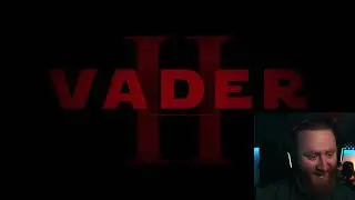 REACTING TO Vader Episode 2 - Official Teaser Trailer from @StarWarsTheory