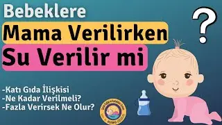 Mama Verilirken Su Verilir mi?