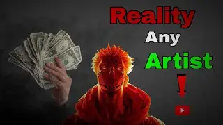The Dark REALITY of Artist in YouTube and Camissn work Artist [2025]