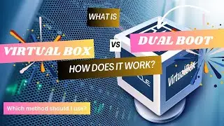 Linux Series : Virtual box vs Dual boot | which option should I choose for installing Ubuntu? #linux