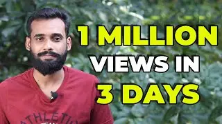 How to Gain 1 Million Views in Just 3 Days in Youtube 😄 | Very Secret Tip | ഇതാണ് സത്യം!