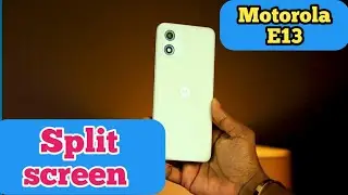 Split Screen On In Motorola E13, Create Dual Screen In Motorola E13, How To Use Floating Window