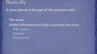 Grammar and Clarity: What Is A Noun Phrase?