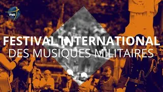 Festival international des musiques militaires