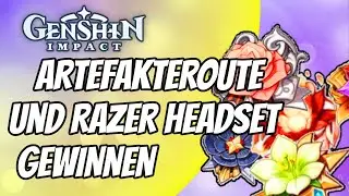 Artefaktroute | Gesangsevent on Stream | Genshin Impact Deutsch | Twitch | Guide | Tipps