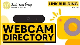 Webcam Directory Link Building | Day 129