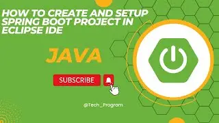 How to Create and Setup Spring Boot Project in Eclipse IDE || Explained in Telugu