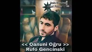 Rufo Gencinski yeni fotosu ( MP3 )