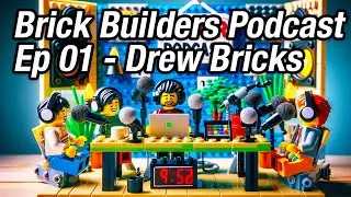 #01 - Drew Bricks: From LEGO Fan to Podcaster