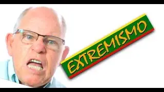 As Vantagens do EXTREMISMO