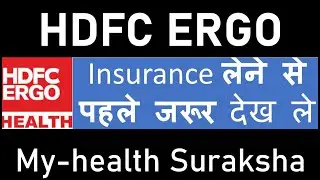 HDFC Ergo Health Insurance | Detailed Review | HDFC My health Suraksha | Silver, Gold & Platinum