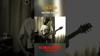 LOUNA - S.N.U.F.F. | guitar cover #shorts