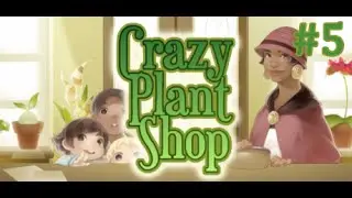 Crazy Plant Shop #5 | Hotdog Plants