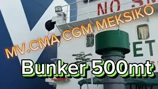 Kapal Tanker ❗❗Kapal Cargo MV. CMA CGM MEKSIKO Panjang 365meter Lebar 51meter Bunker 500mt