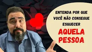 Como esquecer um amor: psicanalista explica