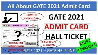 GATE 2021 How to Download GATE 2021 Admit Card ¦¦ GATE Admit Card and FAQ