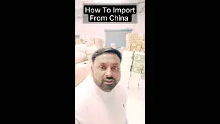 How To Import From China / Shipping From China To India / Import