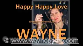 Happy Happy Love by Wayne