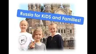 Russia for Kids and Families | Illawarra Education Foundation