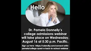 College Admissions Webinar August 16, 2023