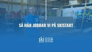 Så här jobbar vi på Skistart