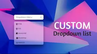 Custom Dropdown List Using HTML CSS and JavaScript