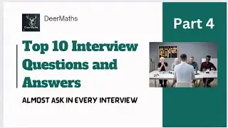 Interview Questions and Answers | DeerMaths